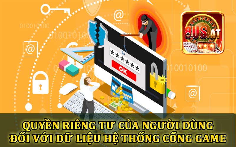 Quyền riêng tư người dùng đối với dữ liệu cổng game